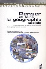 Télécharger le livre :  Penser et faire la géographie sociale