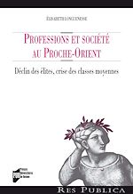Télécharger le livre :  Professions et société au Proche-Orient