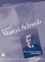 Télécharger le livre :  Retours à Marcel Schwob