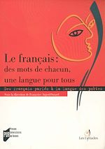 Télécharger le livre :  Le français : des mots de chacun, une langue pour tous
