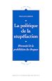 Télécharger le livre :  La politique de la stupéfaction