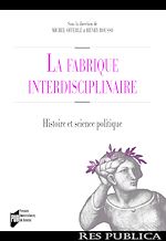 Télécharger le livre :  La fabrique interdisciplinaire