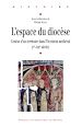 Télécharger le livre :  L'espace du diocèse