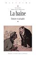 Télécharger le livre :  La haine