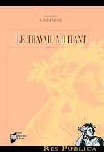 Télécharger le livre :  Le travail militant