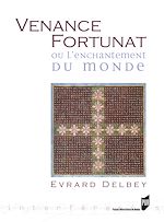 Download this eBook Venance Fortunat ou l'enchantement du monde