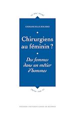 Télécharger le livre :  Chirurgiens au féminin ?