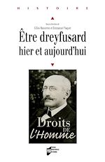 Download this eBook Être dreyfusard hier et aujourd'hui