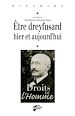 Télécharger le livre :  Être dreyfusard hier et aujourd'hui