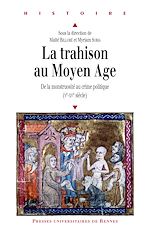 Download this eBook La trahison au Moyen Âge