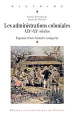 Download this eBook Les administrations coloniales, XIXe-XXe siècles