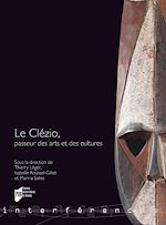 Télécharger le livre :  Le Clézio, passeur des arts et des cultures