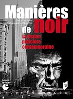 Télécharger le livre :  Manières de noir
