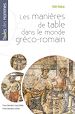 Télécharger le livre :  Les manières de table dans le monde gréco-romain
