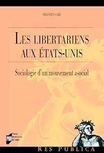 Télécharger le livre :  Les libertariens aux États-Unis