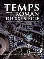 Télécharger le livre :  Le temps dans le roman du XXe siècle
