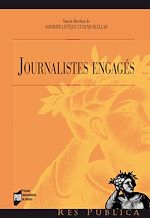 Télécharger le livre :  Journalistes engagés