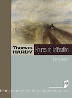 Télécharger le livre :  Thomas Hardy, figures de l'aliénation