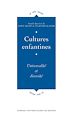 Télécharger le livre :  Cultures enfantines