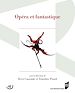 Télécharger le livre :  Opéra et fantastique