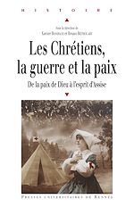 Download this eBook Les chrétiens, la guerre et la paix