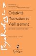Télécharger le livre :  Créativité, motivation et vieillissement