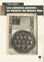 Télécharger le livre :  Les sciences annexes en histoires au Moyen Âge