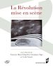 Télécharger le livre :  La Révolution mise en scène