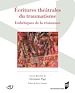 Télécharger le livre :  Ecritures théâtrales du traumatisme