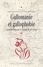 Download this eBook Gallomanie et gallophobie