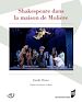 Télécharger le livre :  Shakespeare dans la maison de Molière