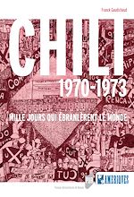 Télécharger le livre :  Chili 1970-1973