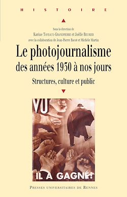 Télécharger le livre :  Le photojournalisme des années 1930 à nos jours