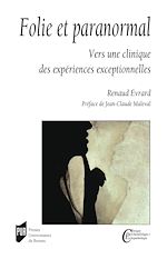 Télécharger le livre :  Folie et paranormal : Vers une clinique des expériences exceptionnelles