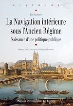 Download this eBook La navigation intérieure sous l'Ancien Régime