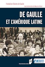 Télécharger le livre :  De Gaulle et l'Amérique latine