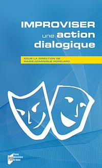 Télécharger le livre :  Improviser, une action dialogique