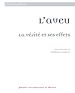 Télécharger le livre :  L’aveu : La vérité et ses effets