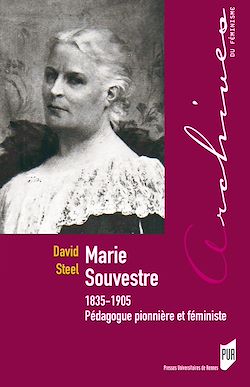 Télécharger le livre :  Marie Souvestre, 1835-1905 : Pédagogue pionnière et féministe