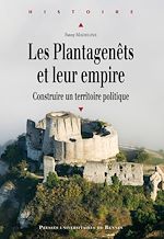 Download this eBook Les Plantagenêts et leur empire