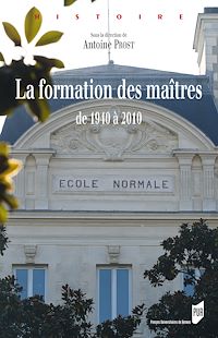 Télécharger le livre :  La formation des maîtres de 1940 à 2010