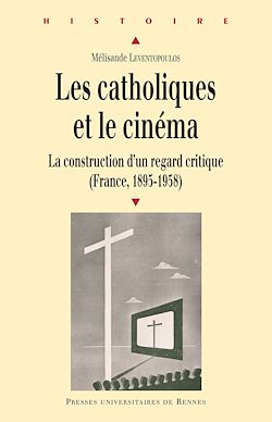 Télécharger le livre :  Les catholiques et le cinéma