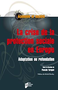 Télécharger le livre :  La crise de la protection sociale en Europe - Adaptation ou refondation
