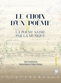 Télécharger le livre :  Le choix d'un poème - La poésie saisie par la musique