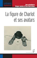 Télécharger le livre :  La figure de Charlot et ses avatars