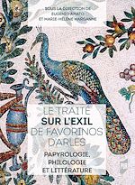 Download this eBook Le traité Sur l'exil de Favorinos d'Arles
