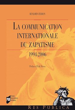 Télécharger le livre :  La communication internationale du zapatisme