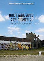 Download this eBook Que faire avec les ruines ?