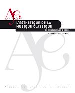 Télécharger le livre :  L'esthétique de la musique classique