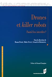 Télécharger le livre :  Drones et killer robots : Faut-il les interdire ?
